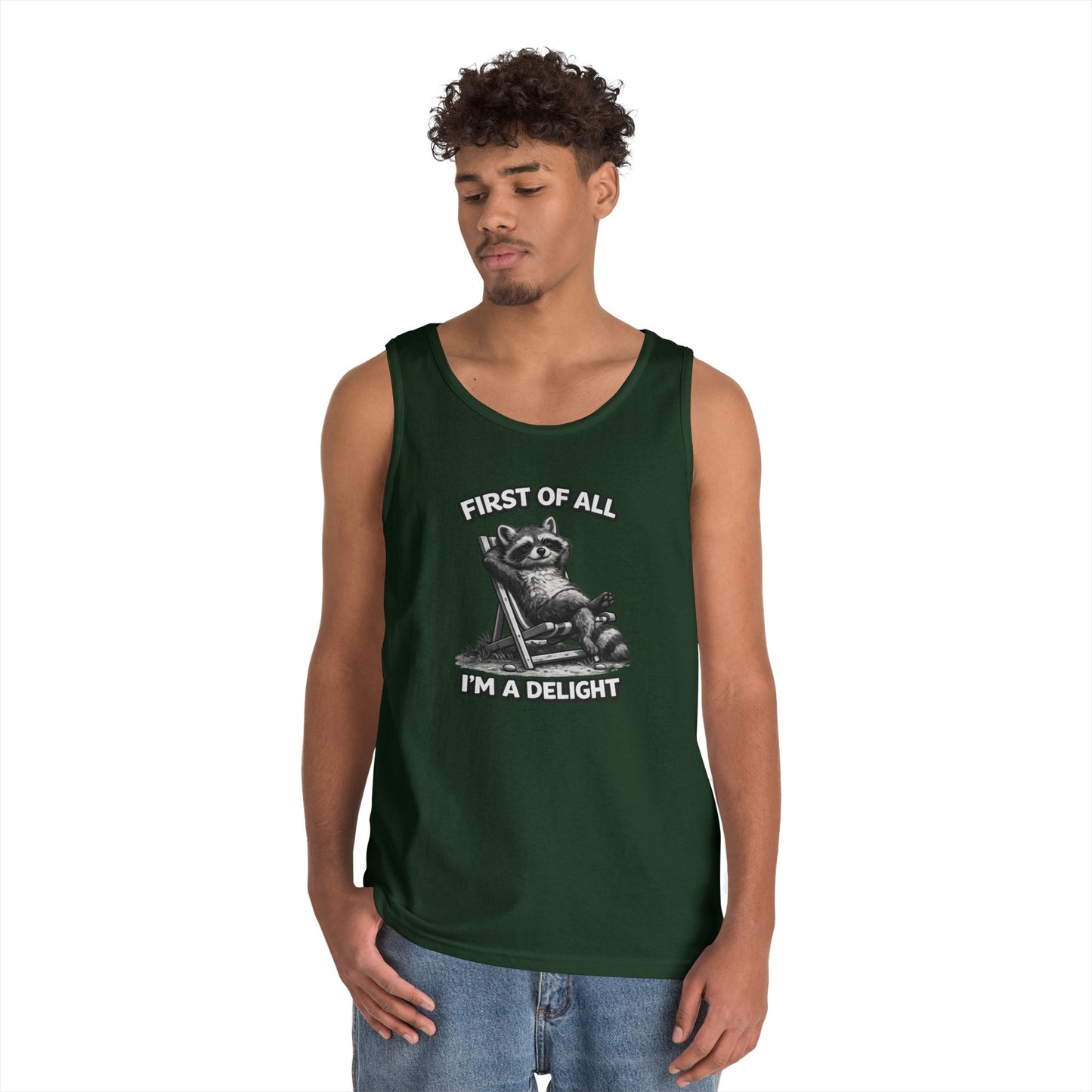 Tank Top — Relaxed Raccoon "First of All I'm a Delight" Graphic