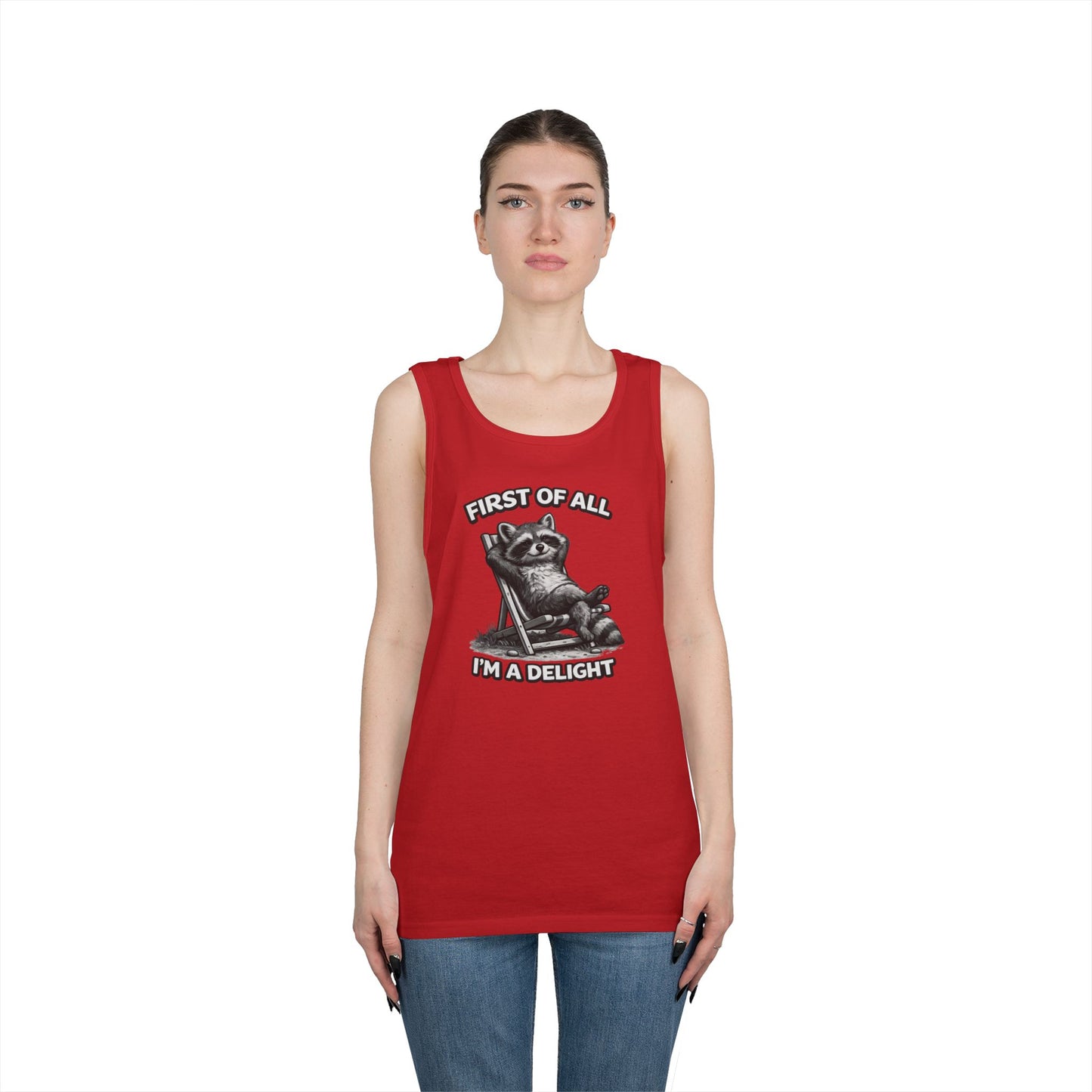 Tank Top — Relaxed Raccoon "First of All I'm a Delight" Graphic