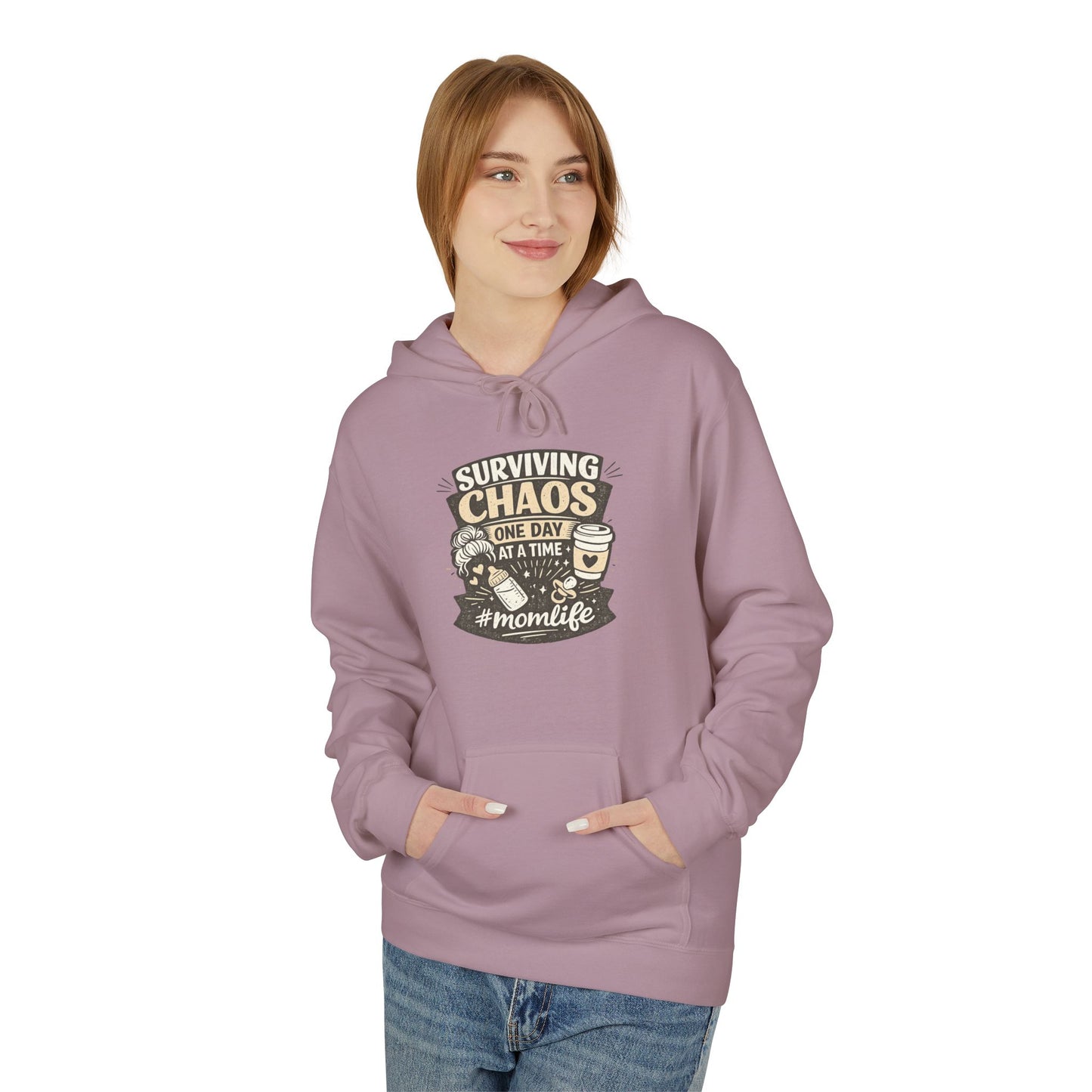 Mom Life Hoodie — “Surviving Chaos One Day At A Time” Graphic