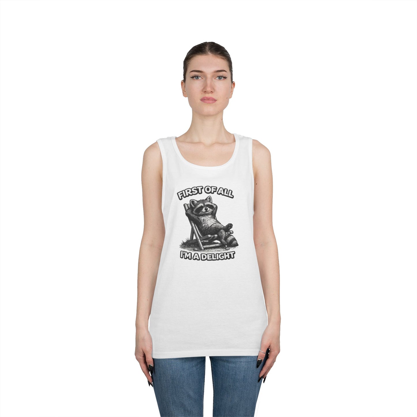 Tank Top — Relaxed Raccoon "First of All I'm a Delight" Graphic