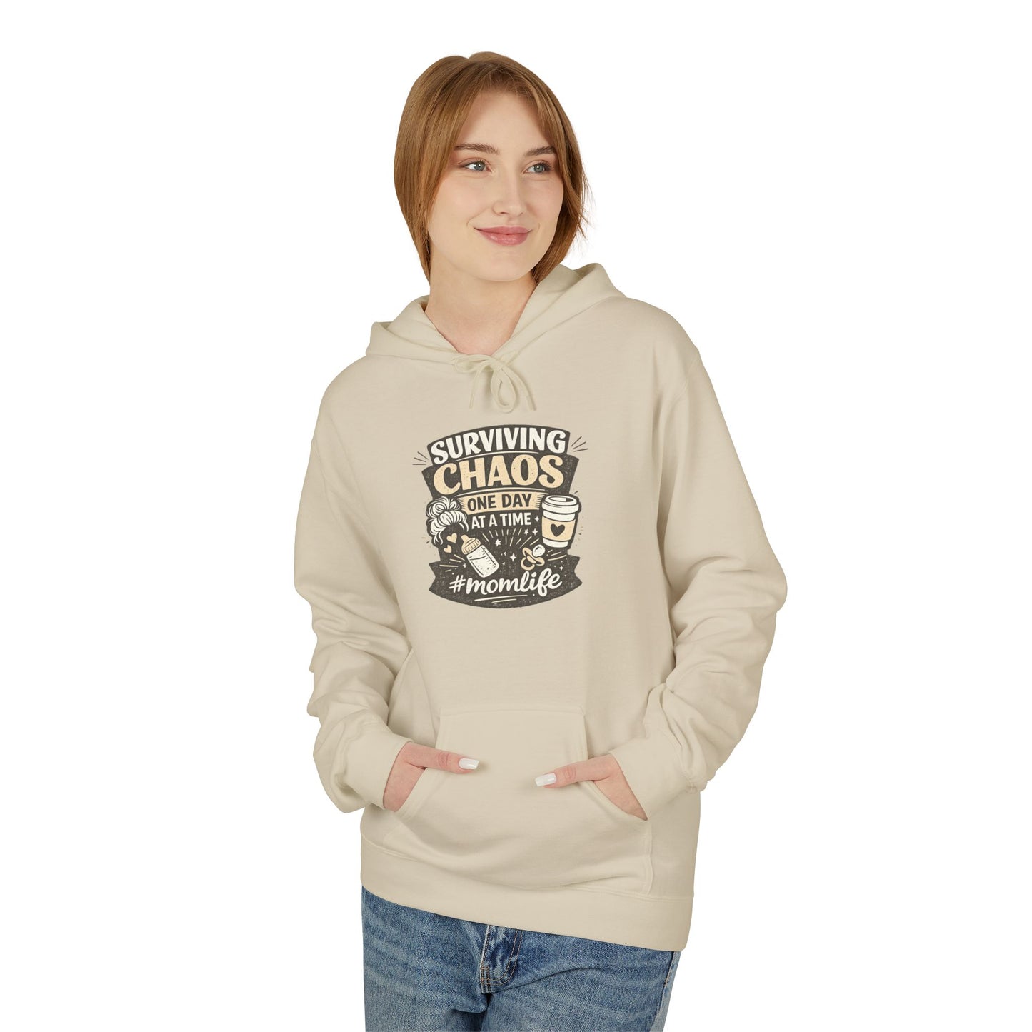 Mom Life Hoodie — “Surviving Chaos One Day At A Time” Graphic