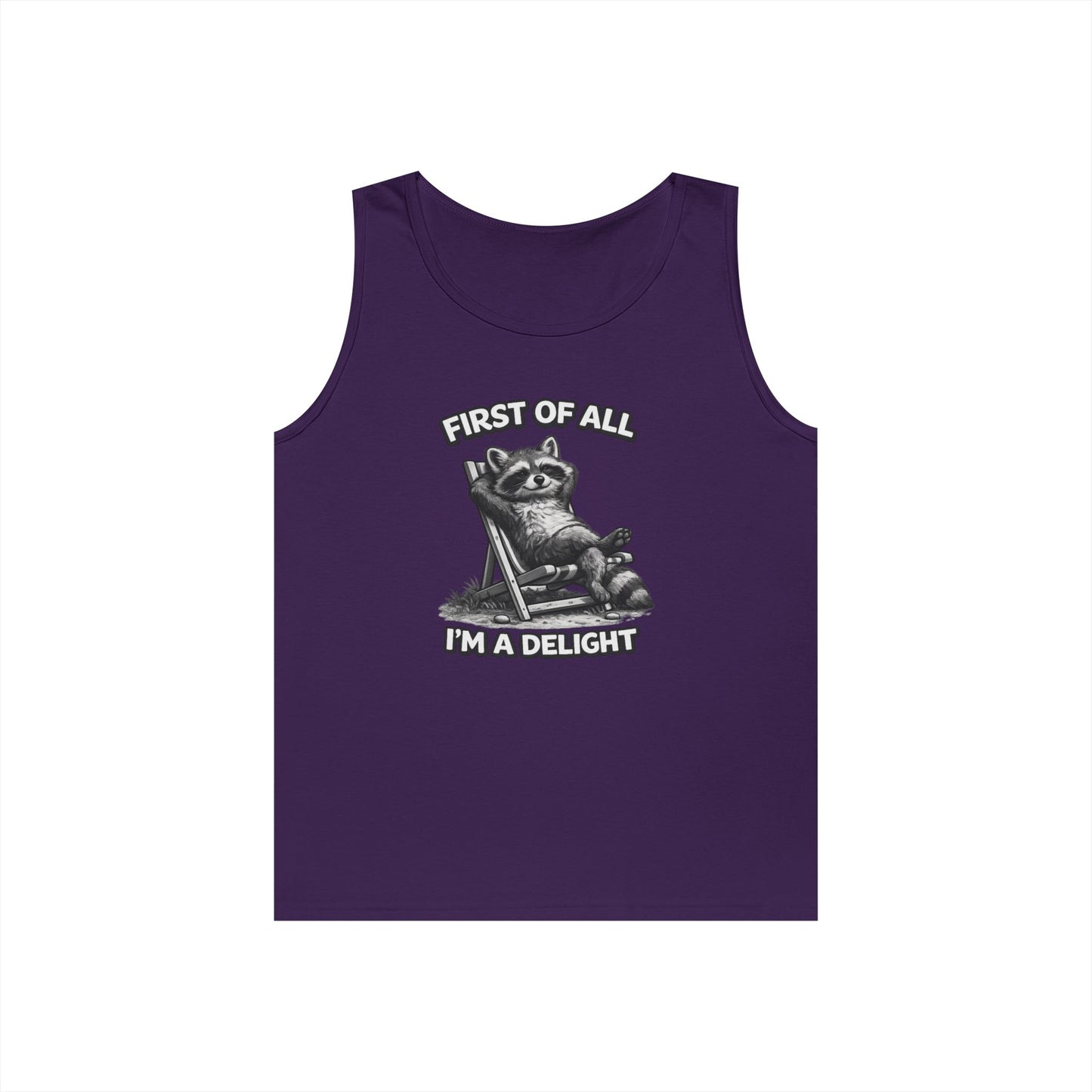 Tank Top — Relaxed Raccoon "First of All I'm a Delight" Graphic