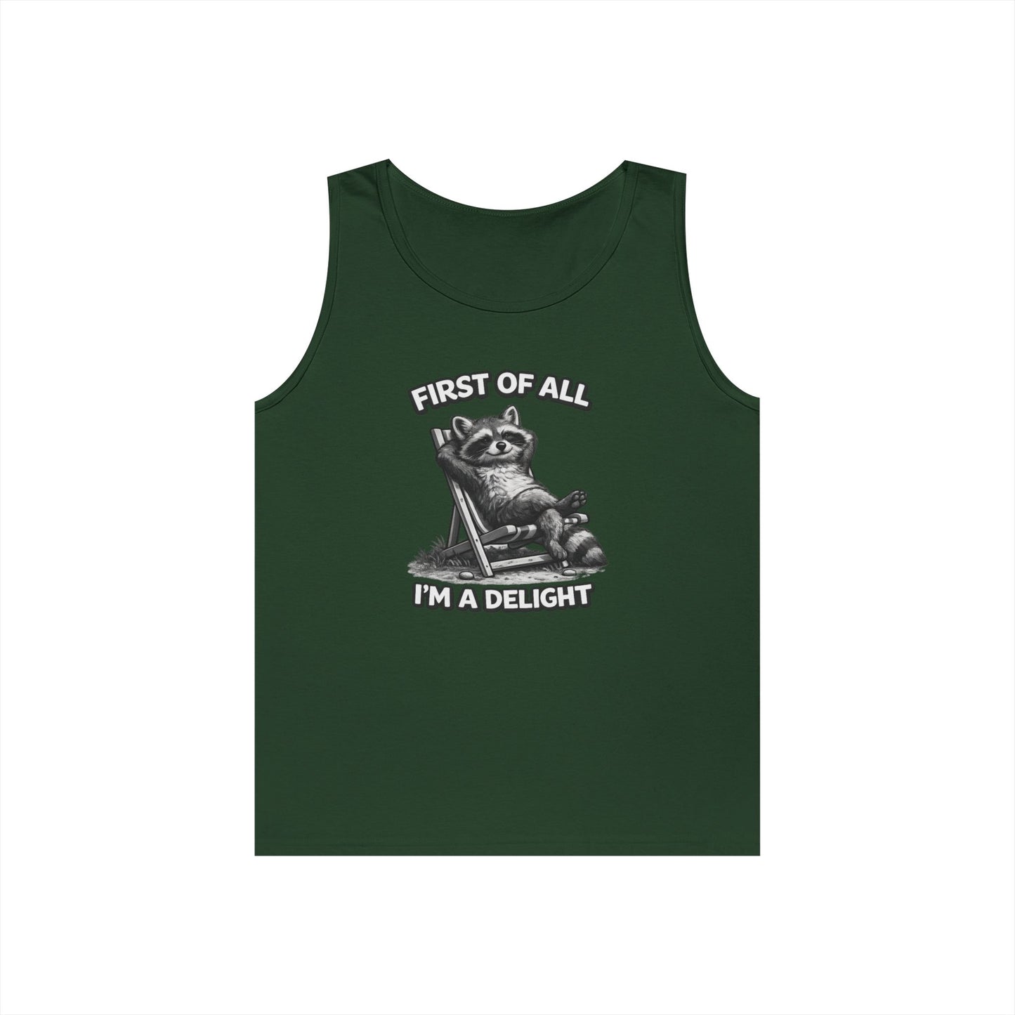 Tank Top — Relaxed Raccoon "First of All I'm a Delight" Graphic