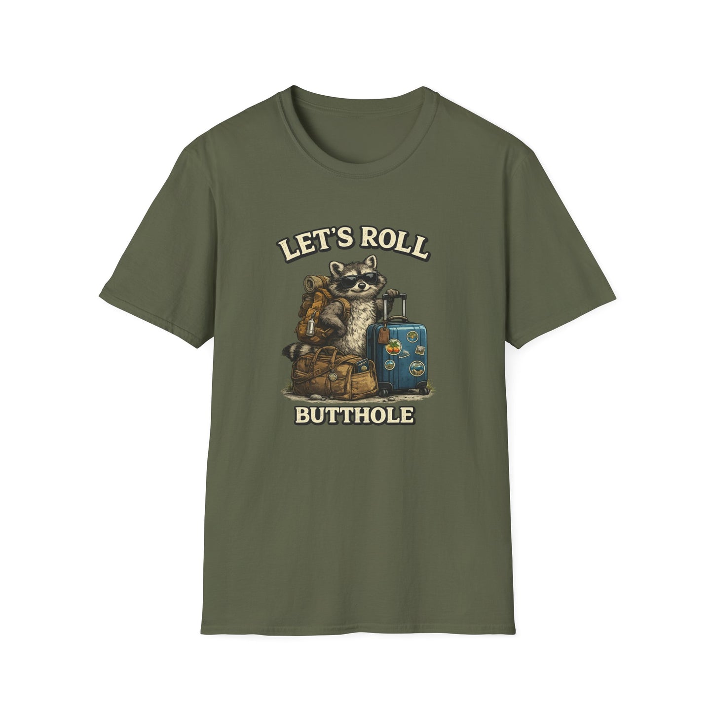 Unisex Raccoon "Let's Roll Butthole" Softstyle T-Shirt