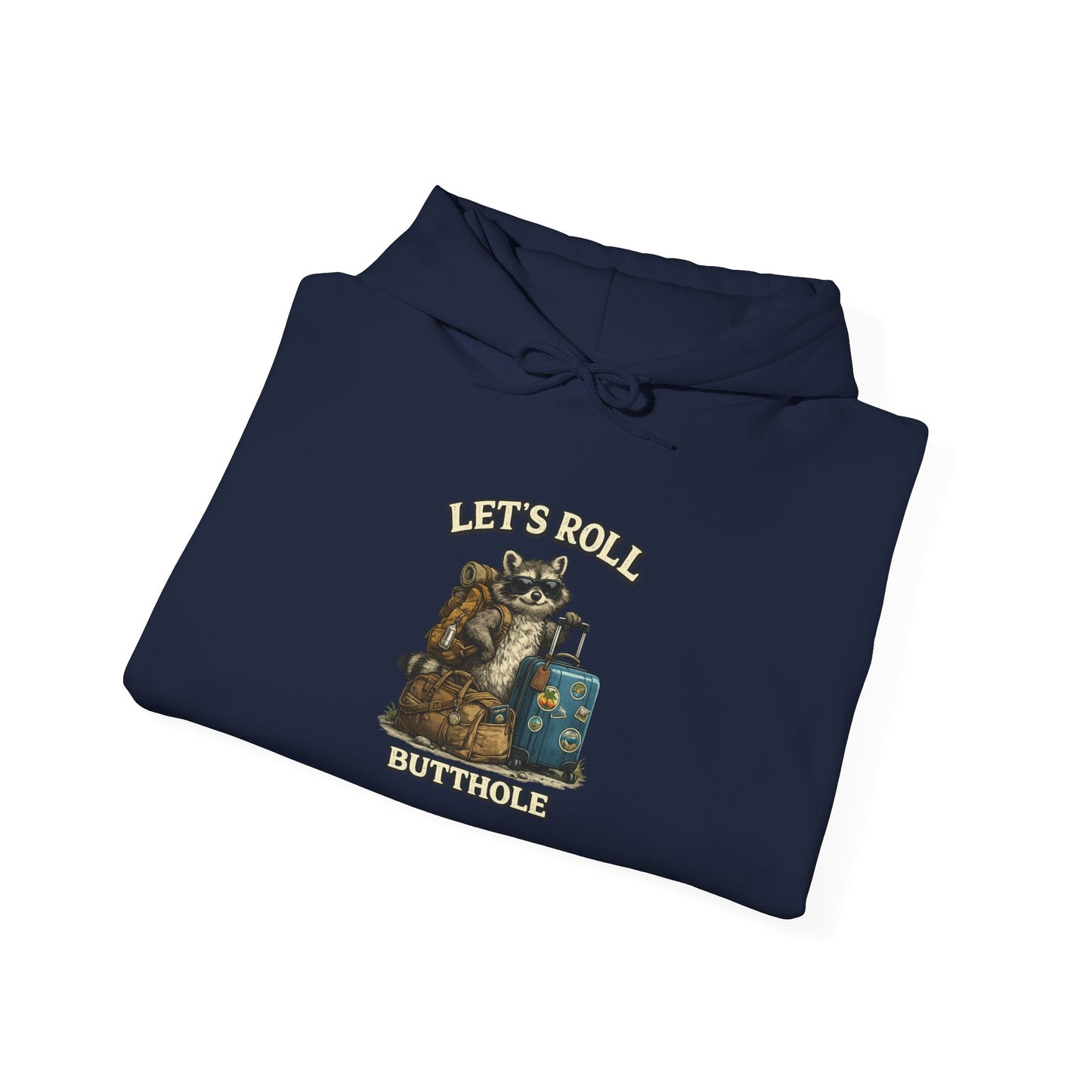 Unisex Raccoon "Let's Roll Butthole" Heavy Blend™ Hooded Sweatshirt