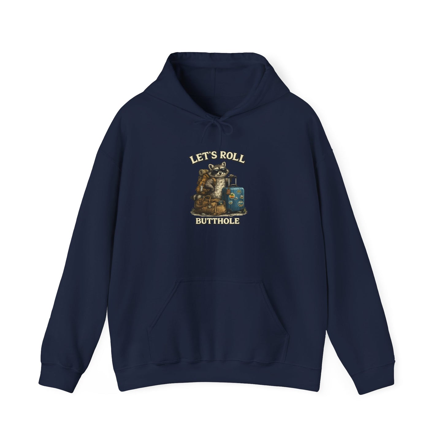 Unisex Raccoon "Let's Roll Butthole" Heavy Blend™ Hooded Sweatshirt