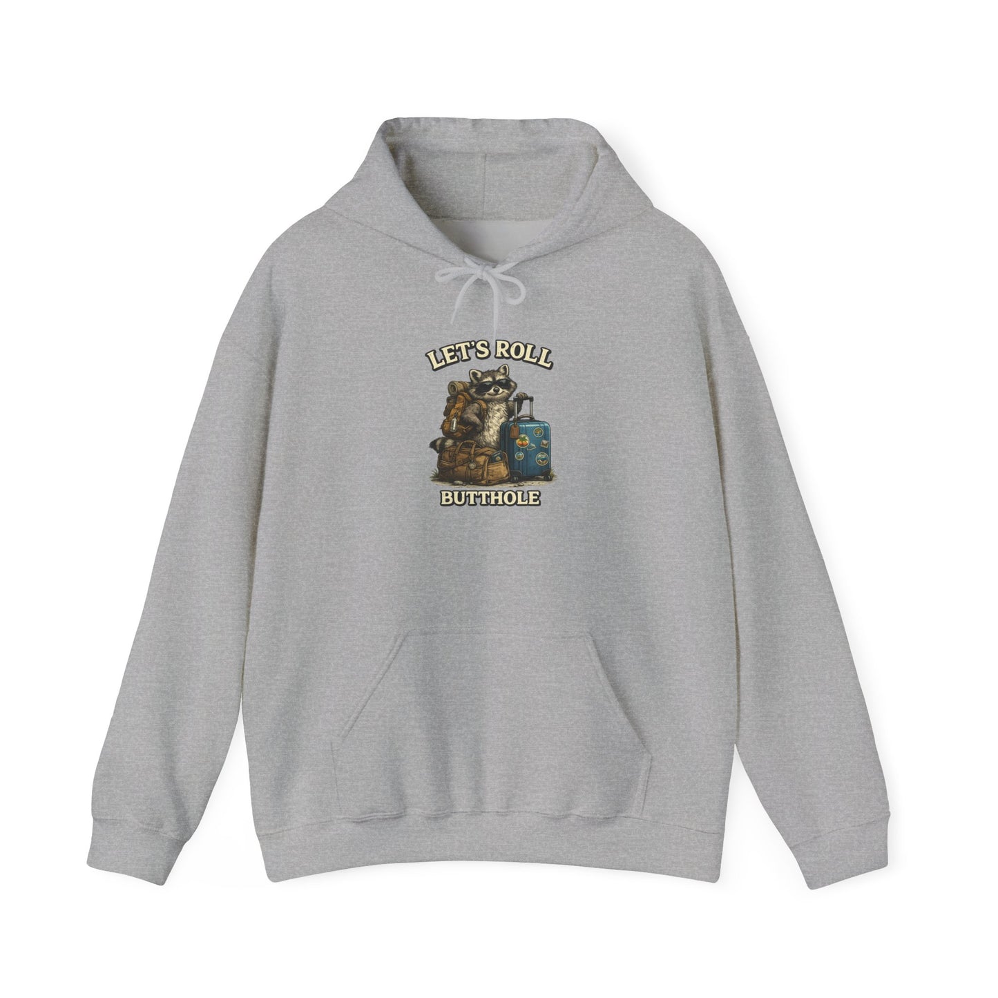 Unisex Raccoon "Let's Roll Butthole" Heavy Blend™ Hooded Sweatshirt