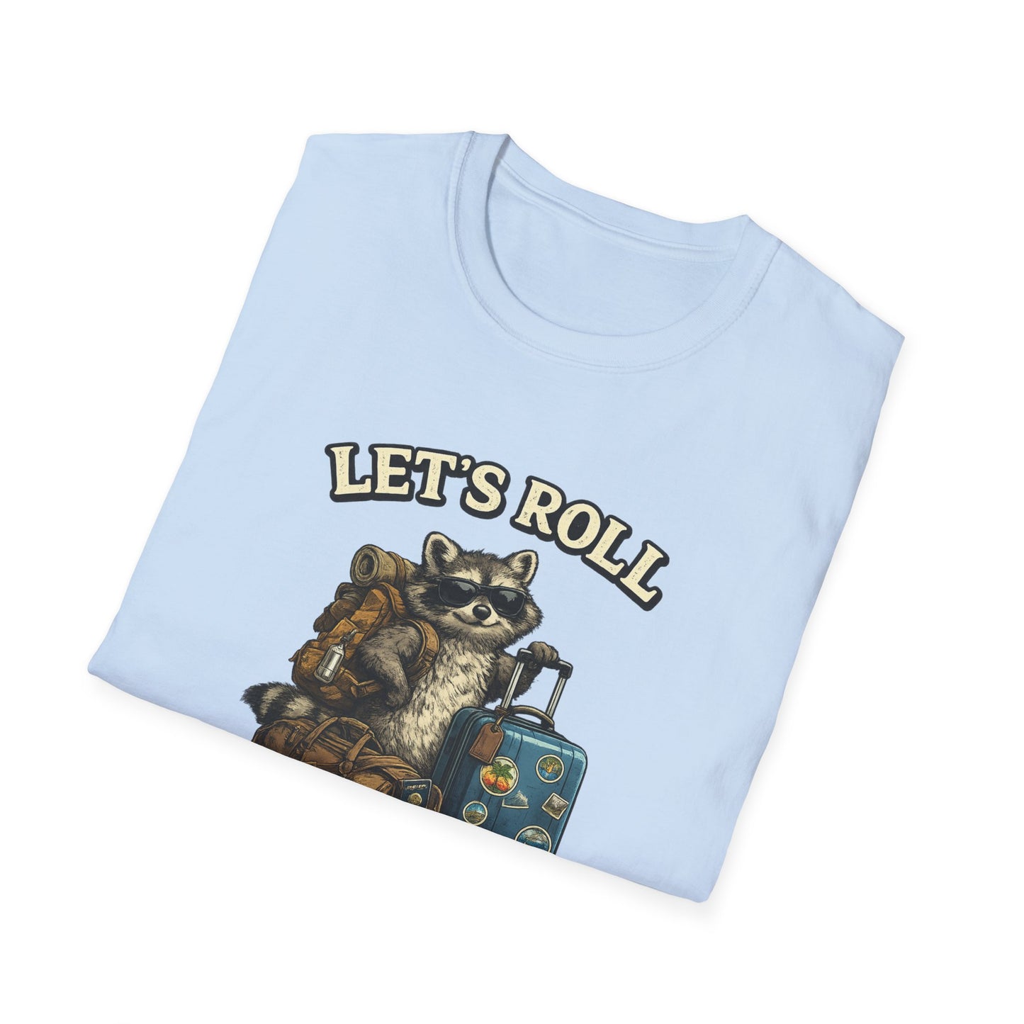 Unisex Raccoon "Let's Roll Butthole" Softstyle T-Shirt