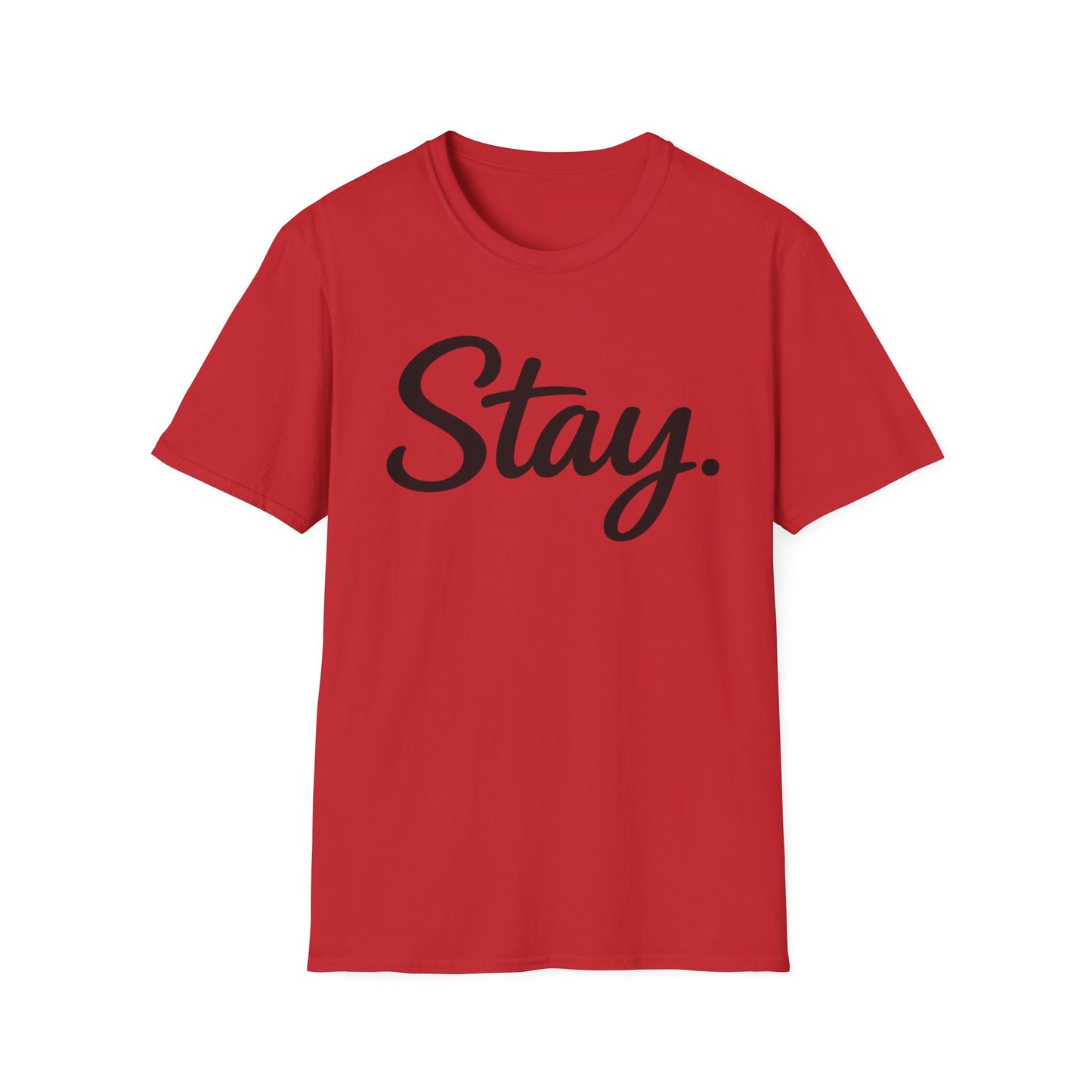 Stay. T-Shirt — 988 Suicide & Crisis Lifeline Awareness Tee