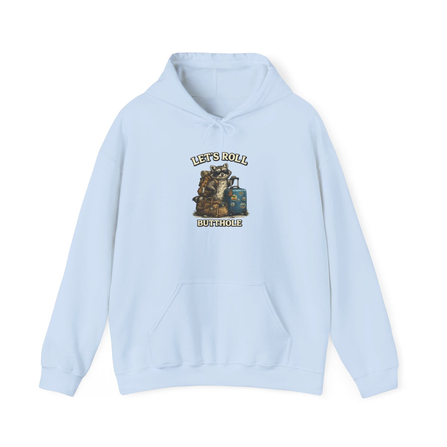 Unisex Raccoon "Let's Roll Butthole" Heavy Blend™ Hooded Sweatshirt
