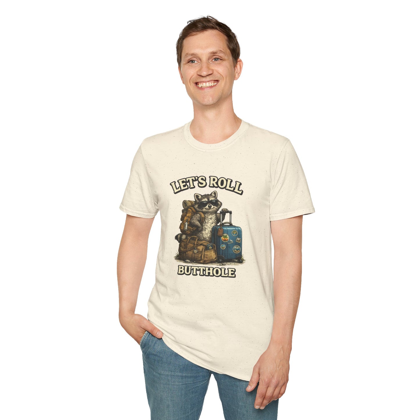 Unisex Raccoon "Let's Roll Butthole" Softstyle T-Shirt