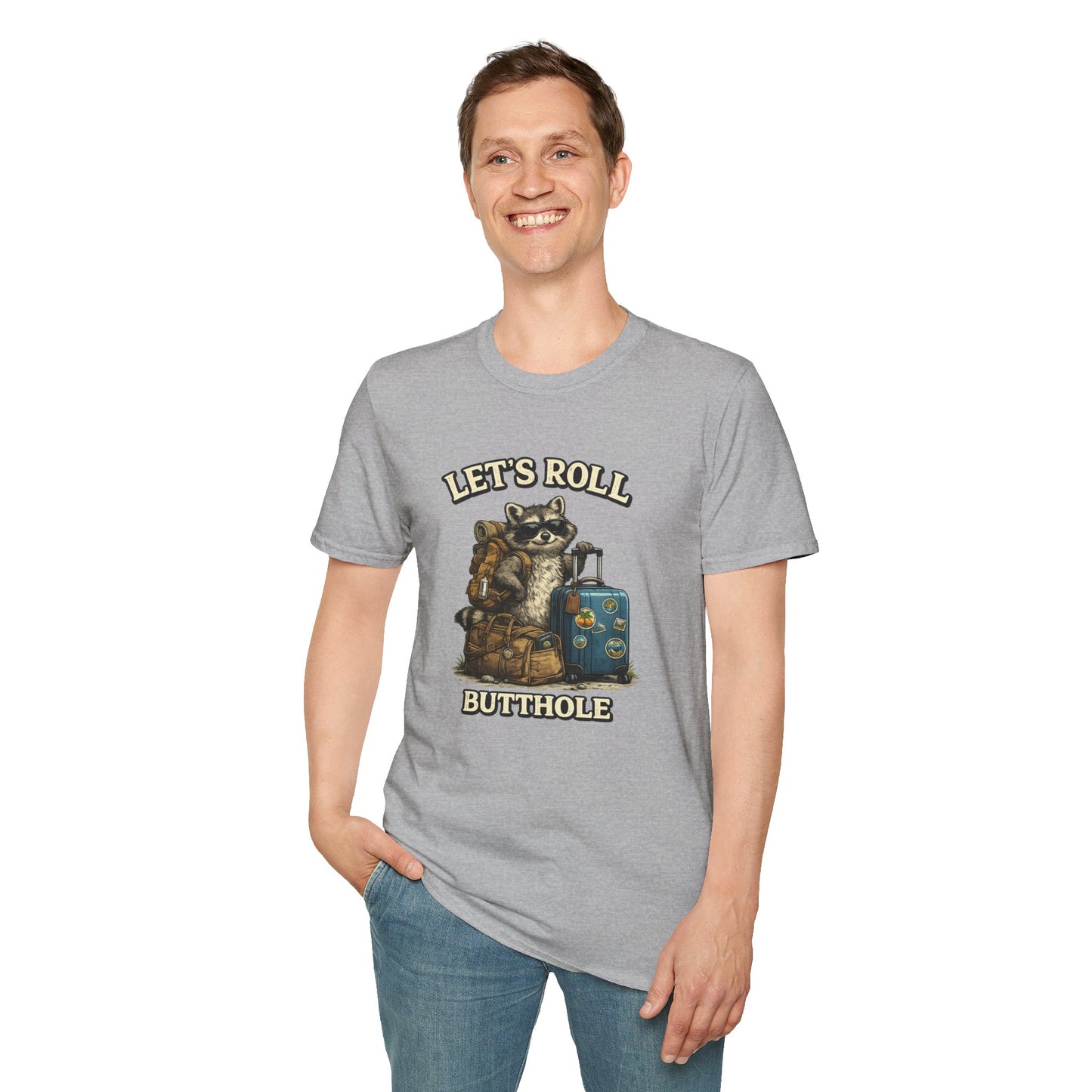 Unisex Raccoon "Let's Roll Butthole" Softstyle T-Shirt