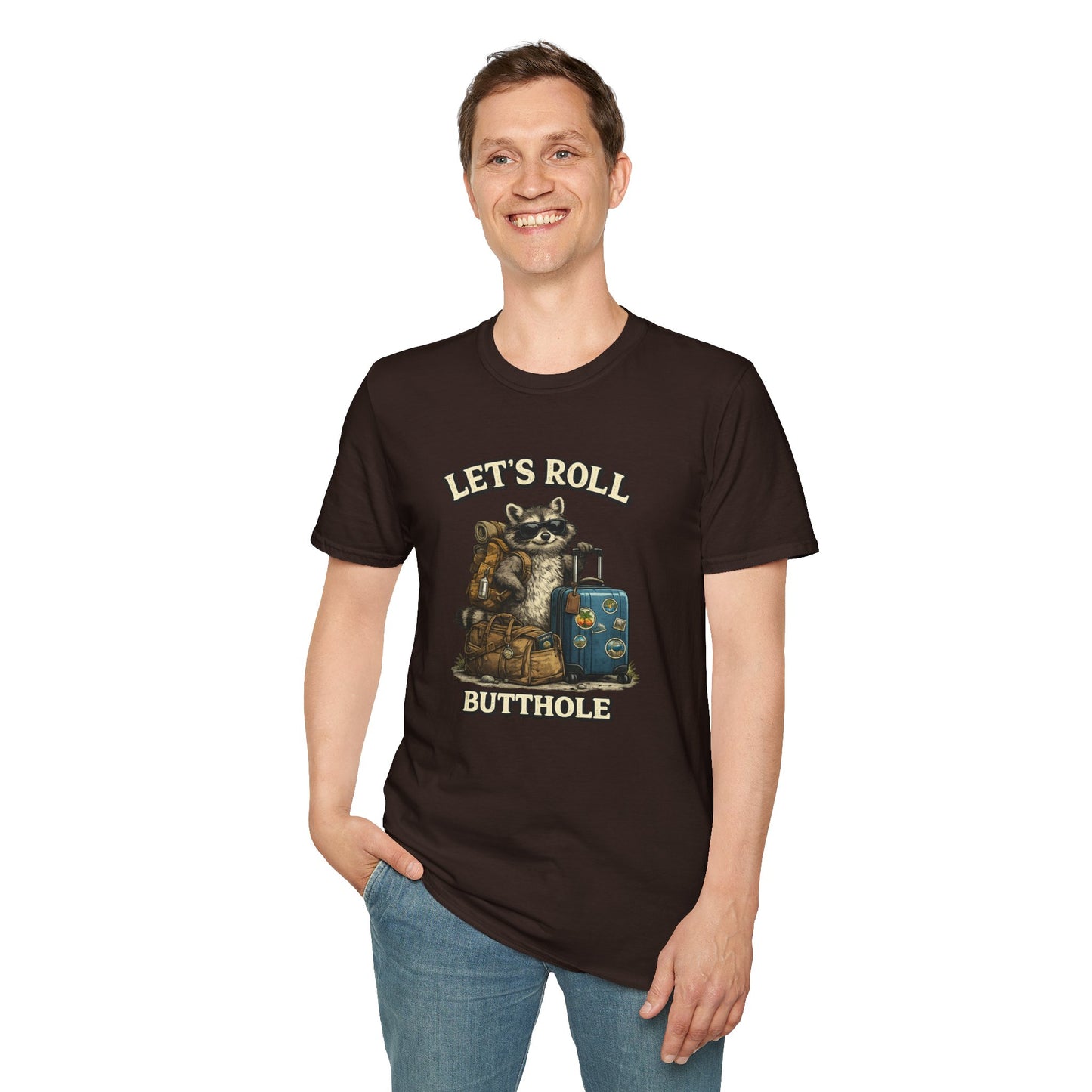 Unisex Raccoon "Let's Roll Butthole" Softstyle T-Shirt
