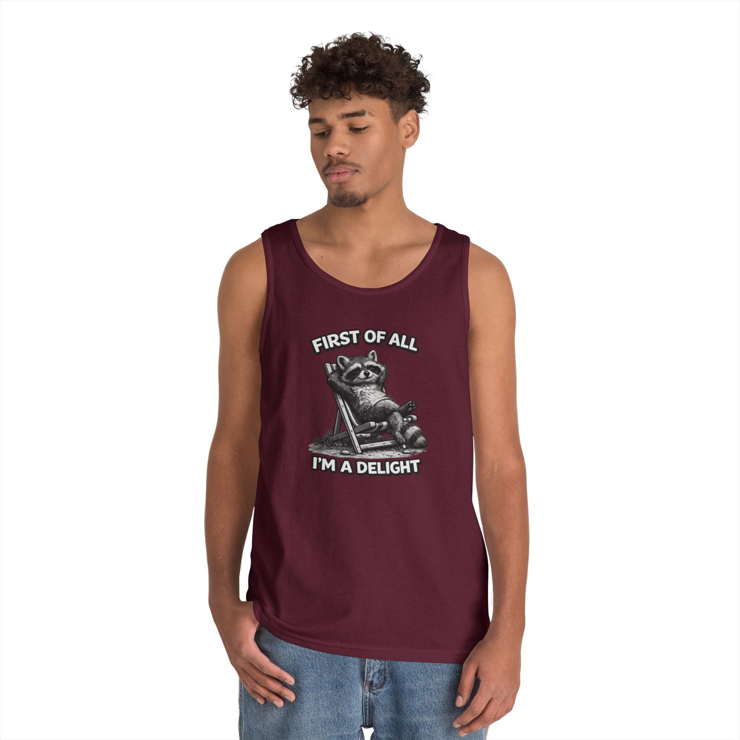 Tank Top — Relaxed Raccoon "First of All I'm a Delight" Graphic