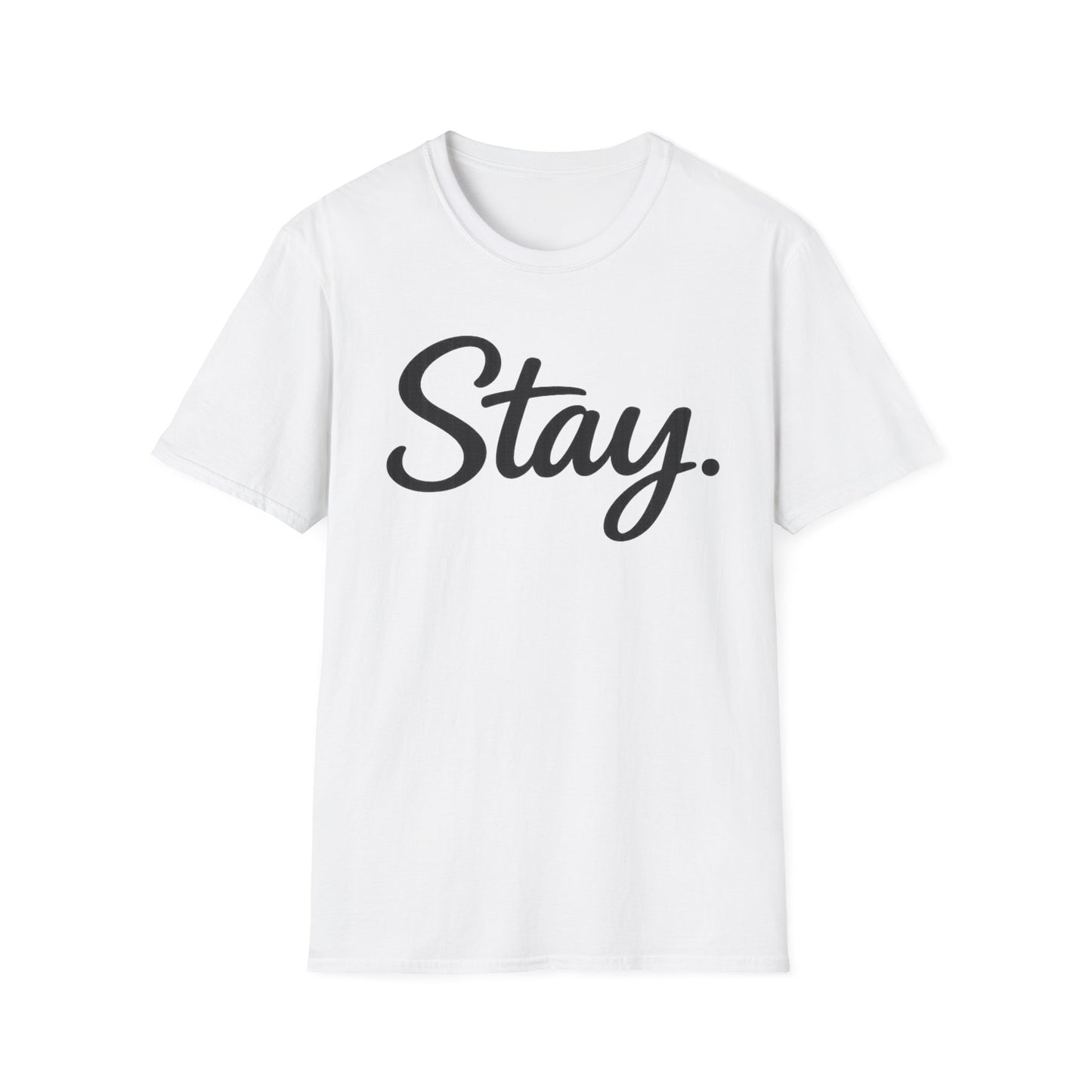 Stay. T-Shirt — 988 Suicide & Crisis Lifeline Awareness Tee