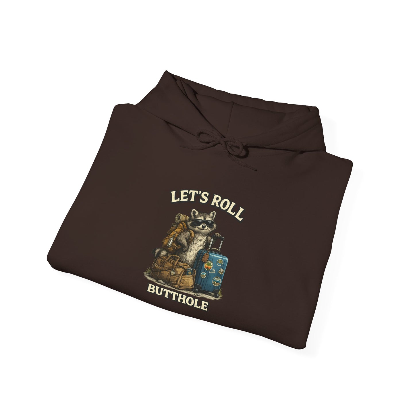 Unisex Raccoon "Let's Roll Butthole" Heavy Blend™ Hooded Sweatshirt