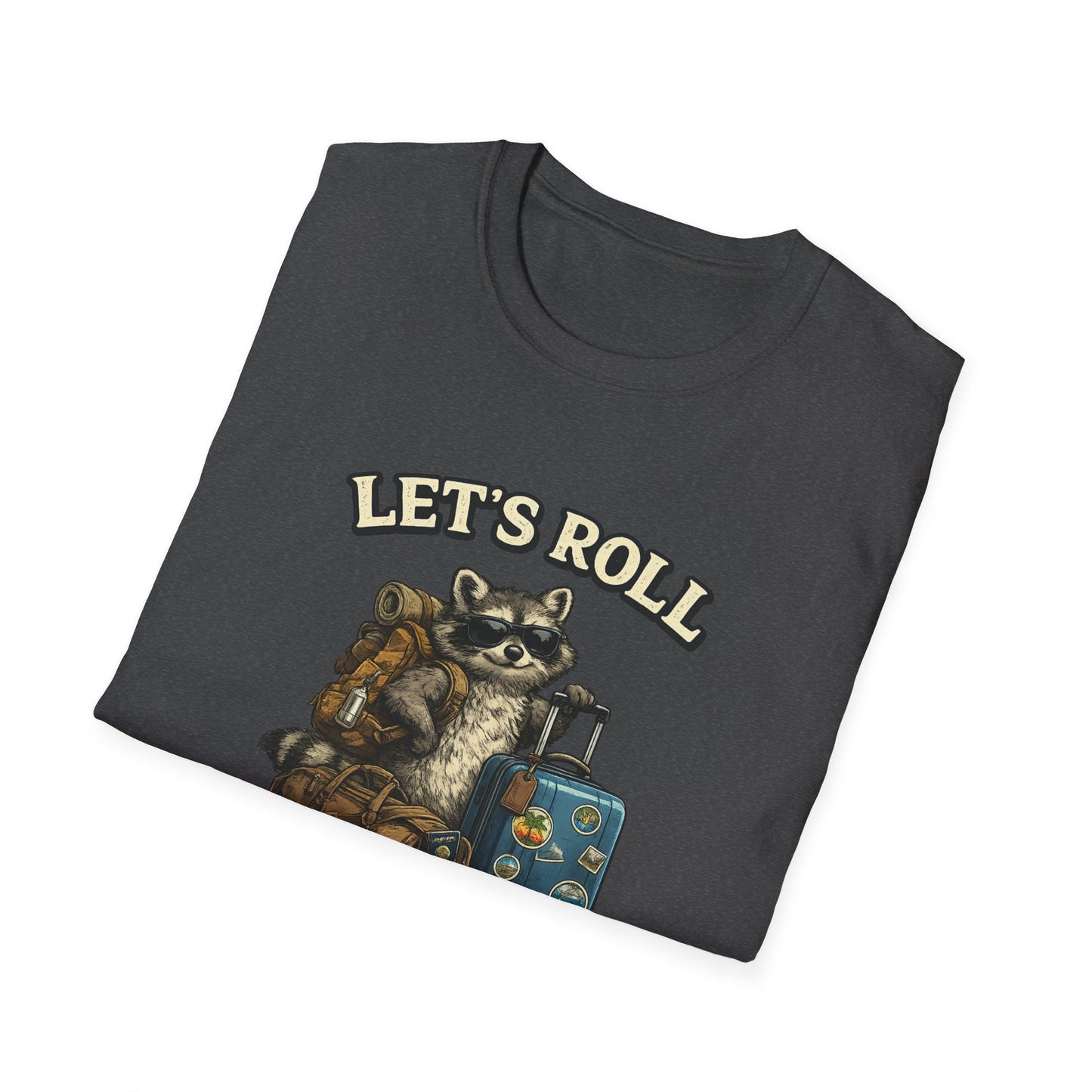 Unisex Raccoon "Let's Roll Butthole" Softstyle T-Shirt