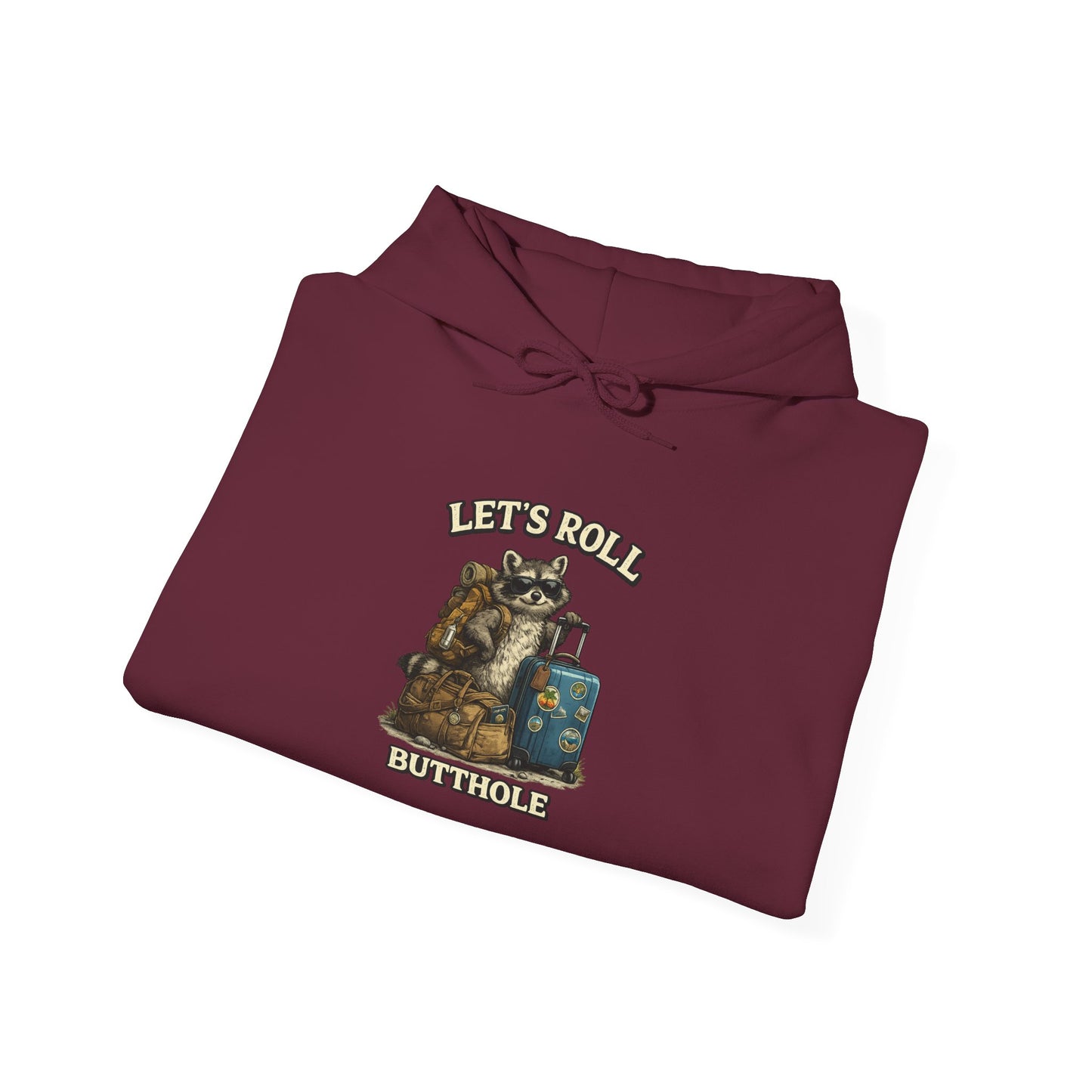 Unisex Raccoon "Let's Roll Butthole" Heavy Blend™ Hooded Sweatshirt